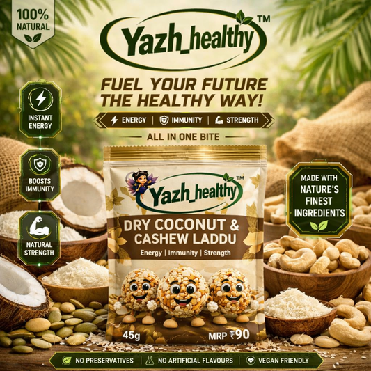 Yazh_healthy dry coconut & cashew laddu packaging with ingredients and promotional text.